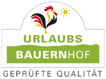 Urlaubsbauernhof - geprüfte Qualität